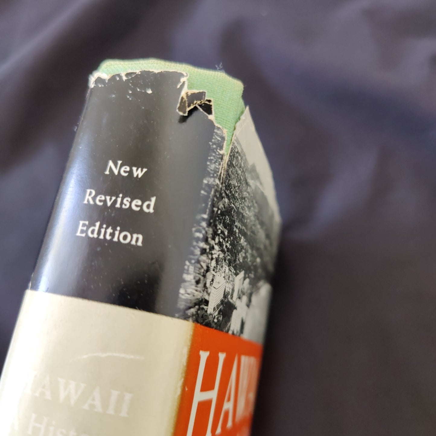 'Hawaii A History From Polynesian Kingdom to American Statehood' by Ralph Kuykendall & A. Grove Day