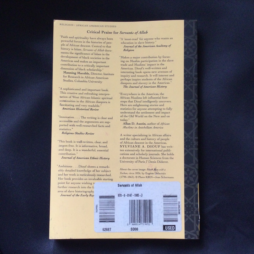 ‘Servants of Allah, African Muslims Enslaved in the Americas’ by Sylviane A. Diouf