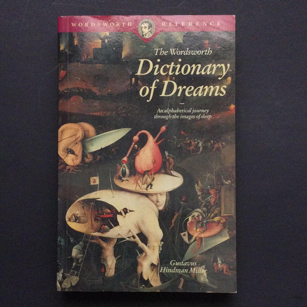 'The Dictionary of Dreams' by Gustavus Hindman Miller