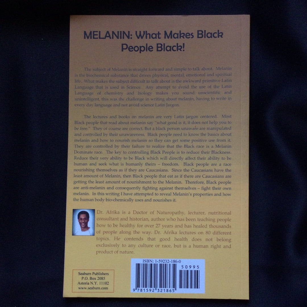 'Melanin What Makes Black People Black' by Llaila Afrika
