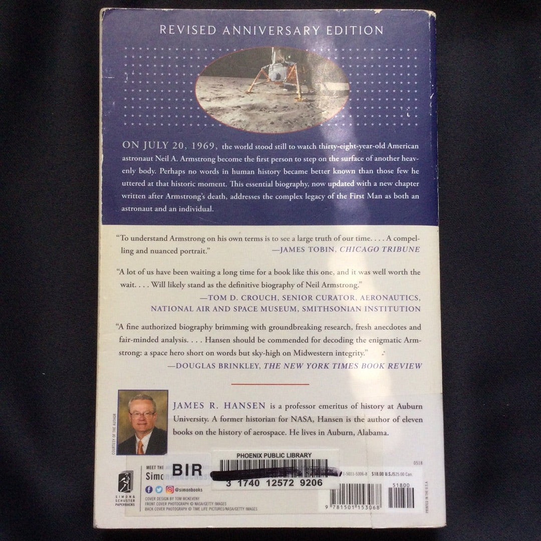 'First Man, the Life of Neil Armstrong, the Essential Biography' by James R. Hansen