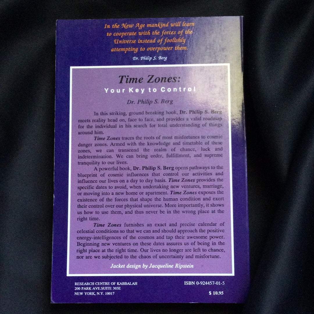 'Time Zones, Your Key to Control, Kabbalah' by Dr. Philip S. Berg