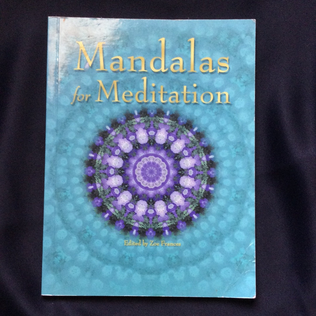 'Mandalas for Meditation' by Zoe Frances