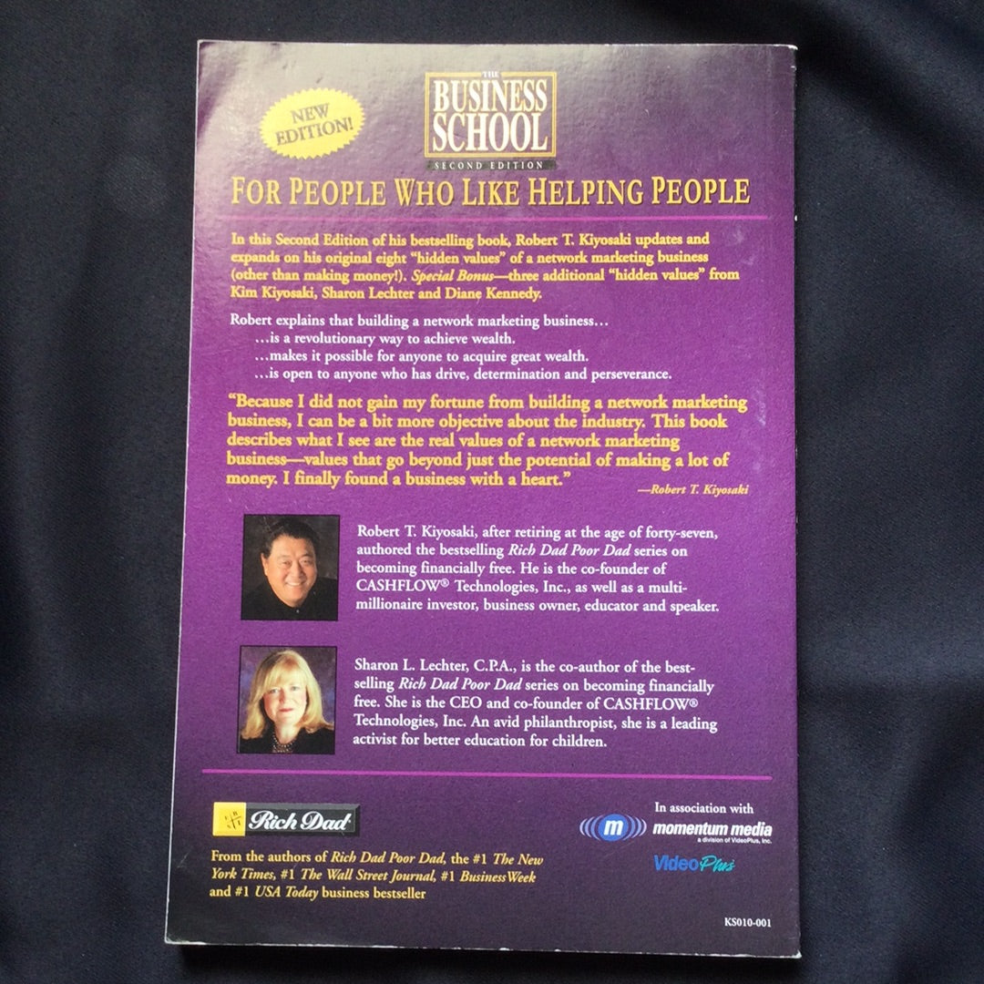 'Rich Dad's the Business School, For People Who Like Helping People' by Robert T. Kiyosaki