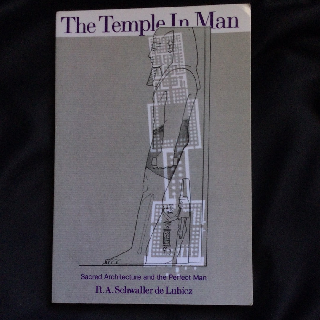 'The Temple In Man' by R.A. Schwaller de Lubicz
