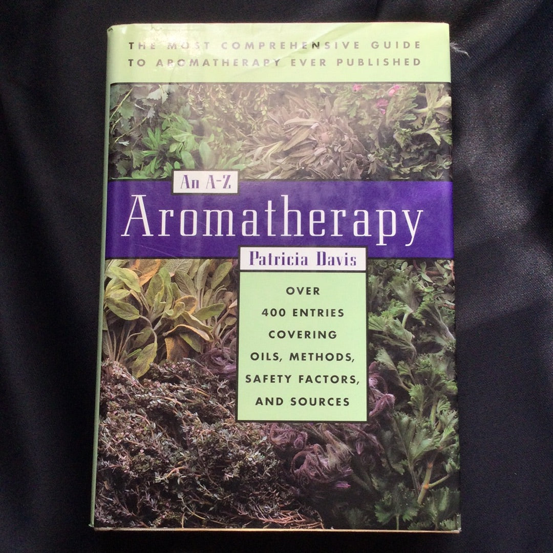 'An A-Z Aromatherapy' by Patricia Davis