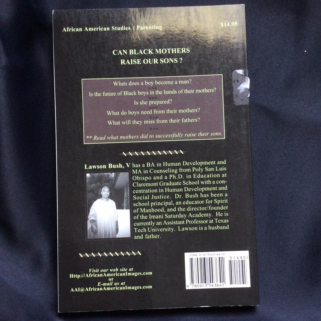 'Can Black Mothers Raise Our Sons?' by Lawson Bush V