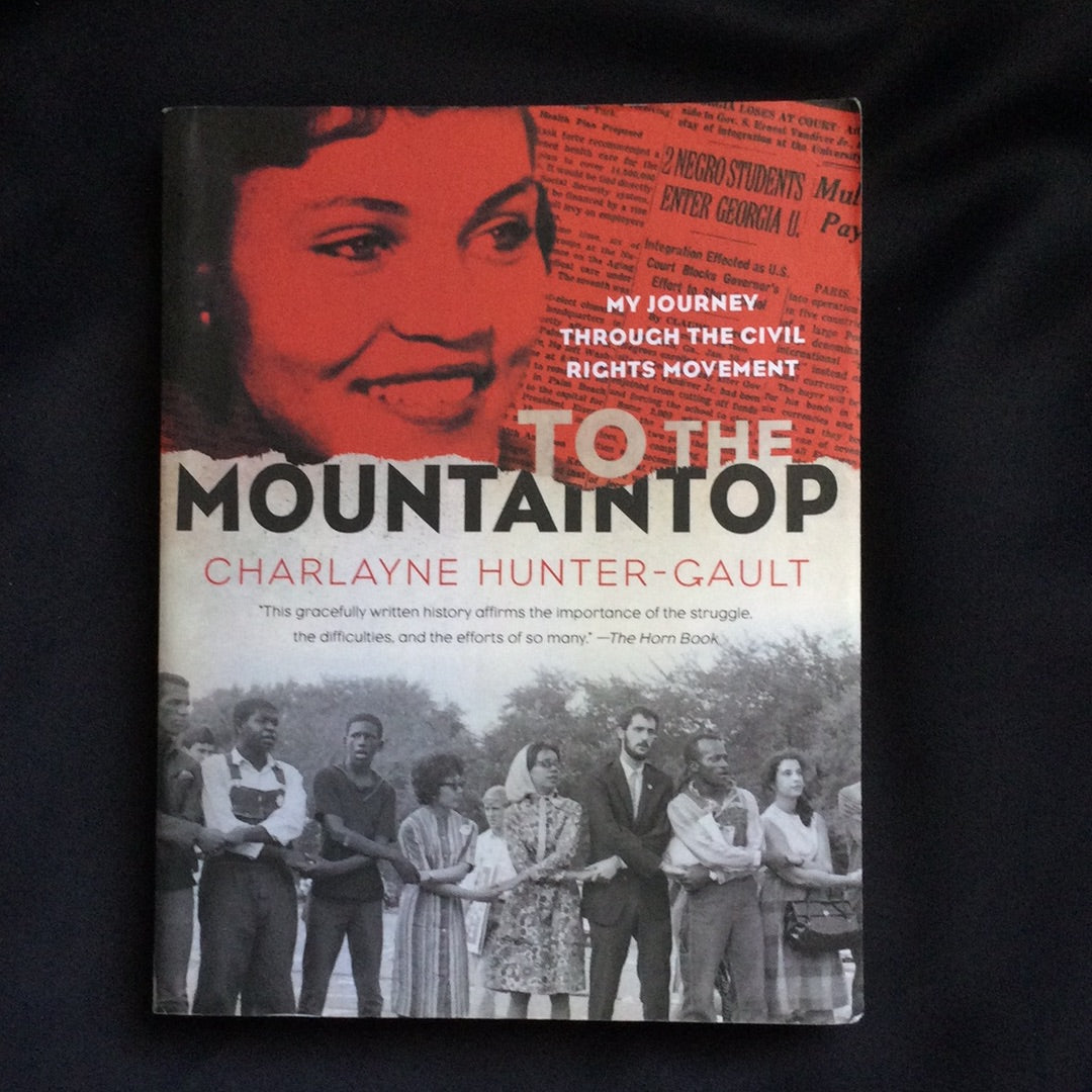 'To The Mountaintop' by Charlayne Hunter-Gault