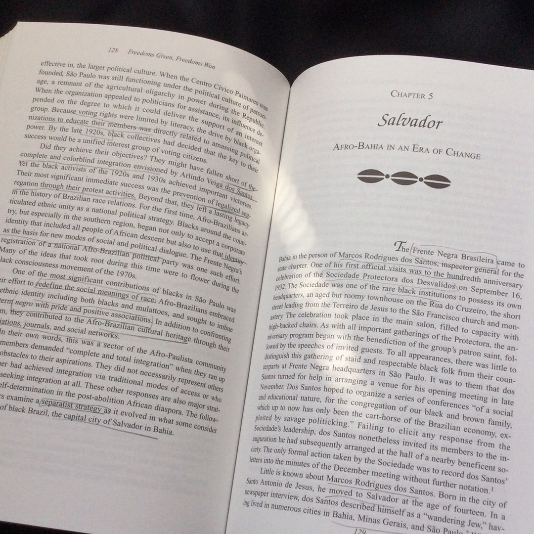 'Freedoms Given Freedoms Won, Afro-Brazilians in Post Abolition Sao Paulo and Salvador' by Kim D. Butler