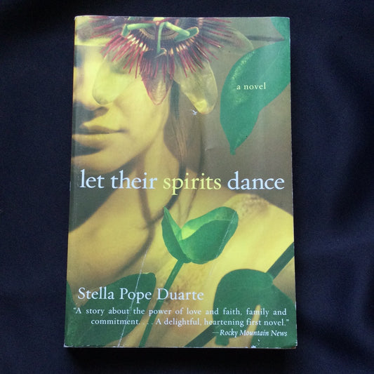 'Let Their Spirits Dance' by Stella Pope Duarte