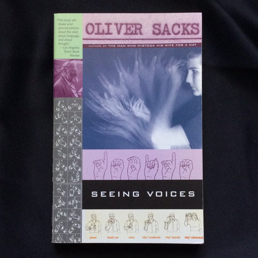 'Seeing Voices' by Oliver Sacks