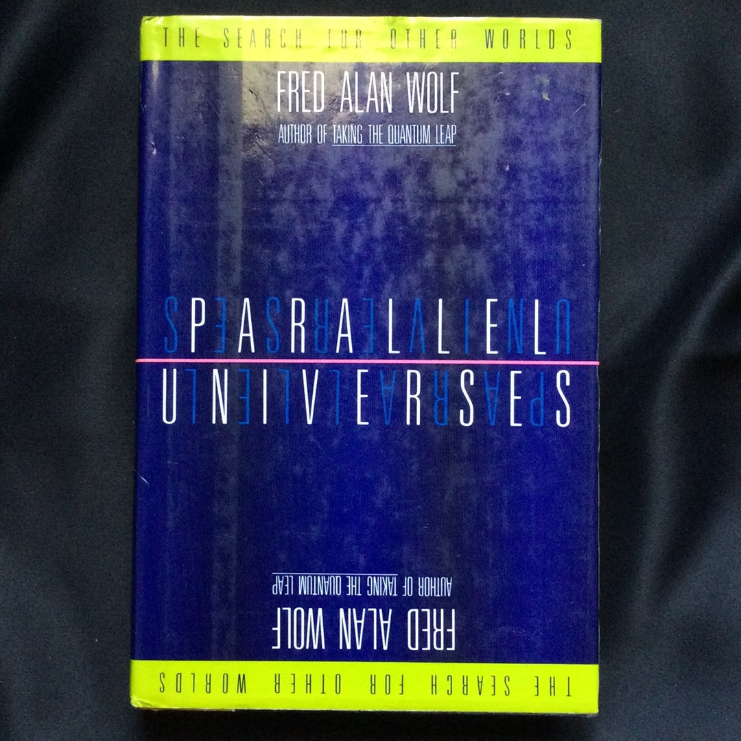 'Parallel Universes' by Fred Alan Wolf