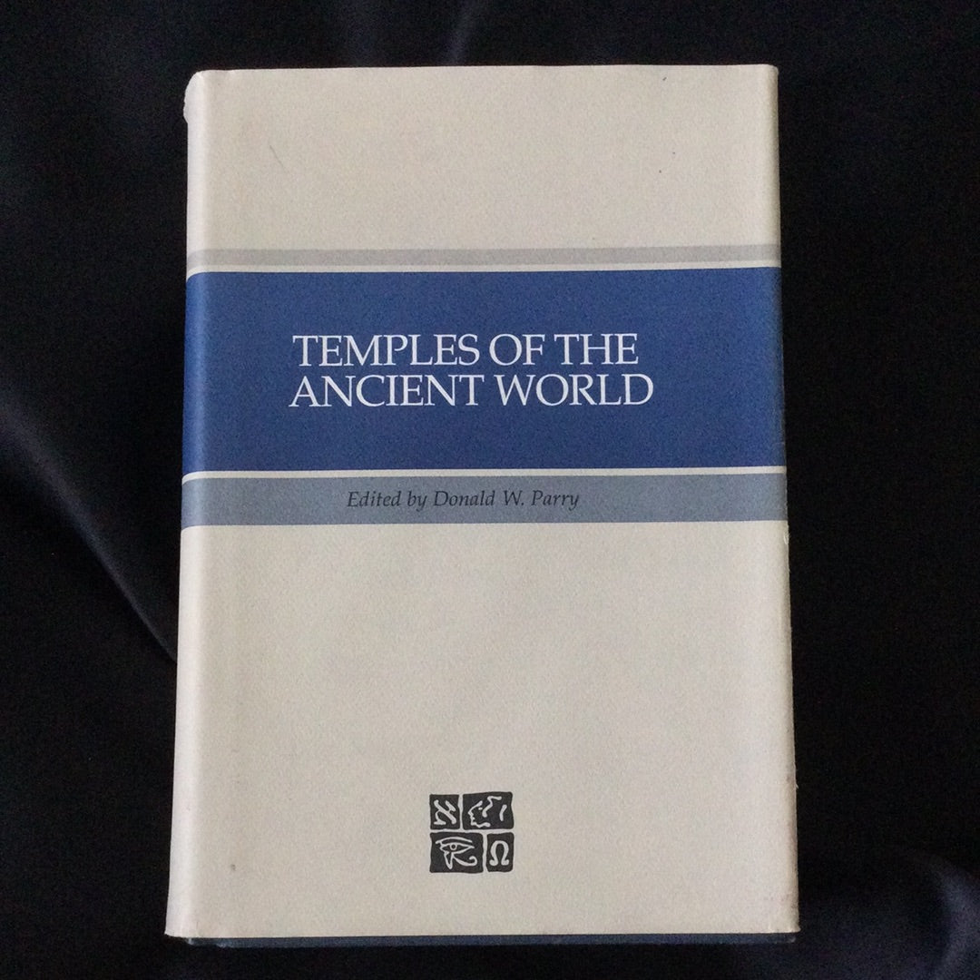 'Temples of the Ancient World' by Donald W. Parry
