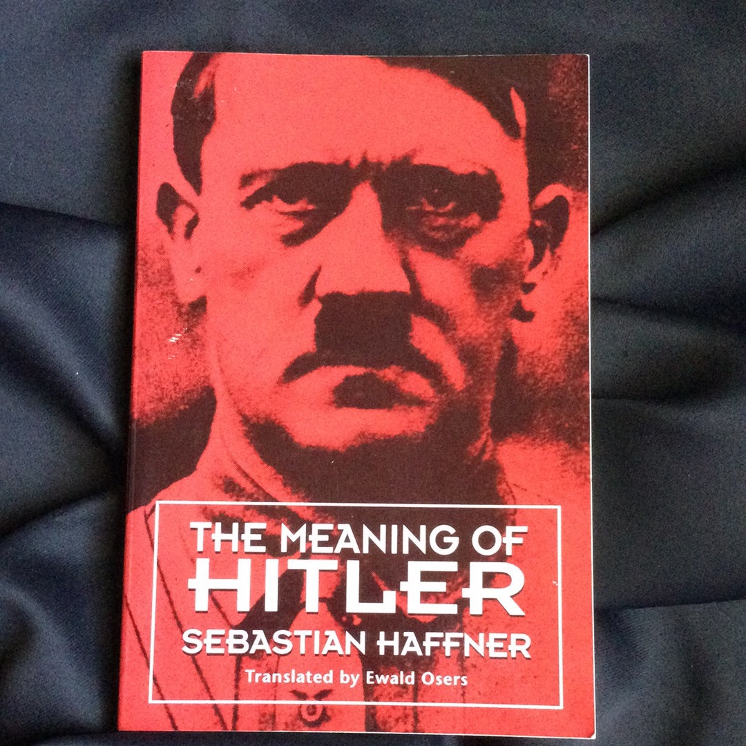 'The Meaning of Hitler' by Sebastian Haffner