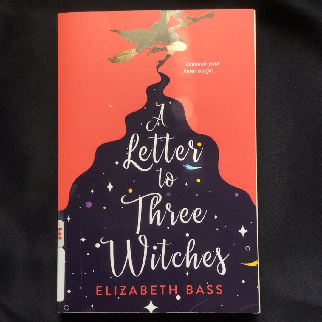 'A Letter to Three Witches' by Elizabeth Bass