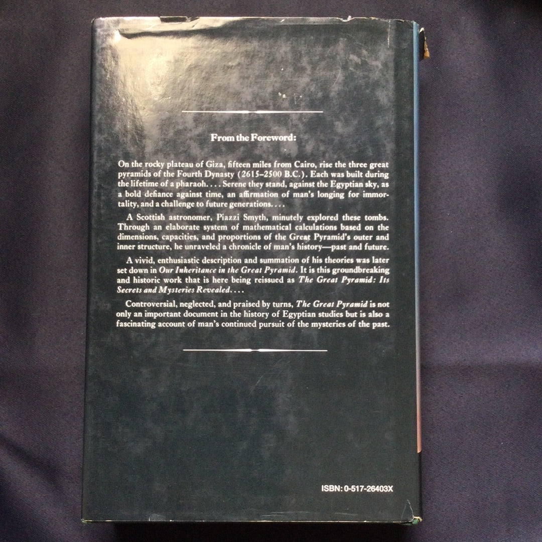 'The Great Pyramid, Its Secrets and Mysteries Revealed' by Piazzi Smyth