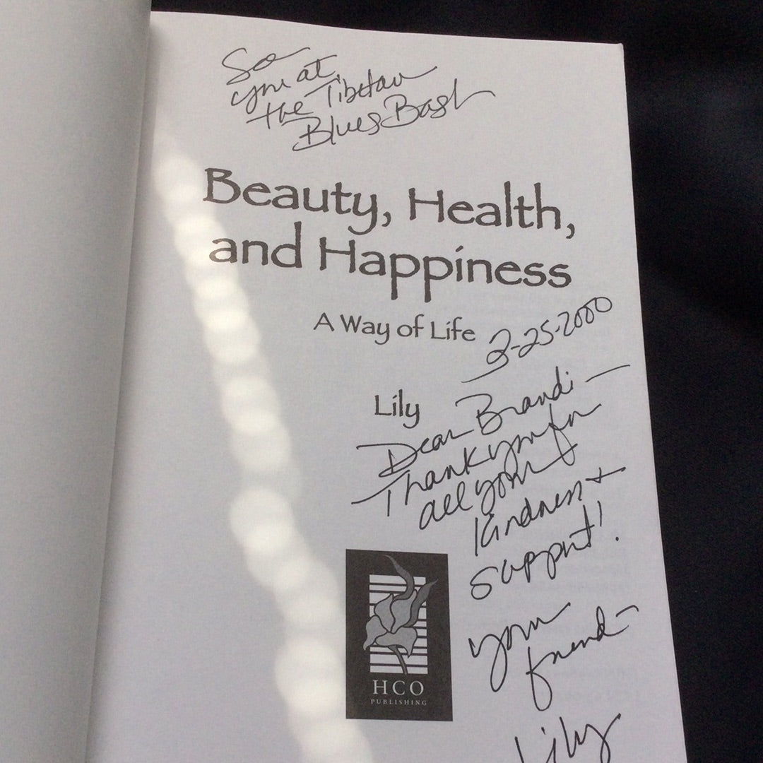 'Beauty, Health, and Happiness, A Way of Life' by Lily