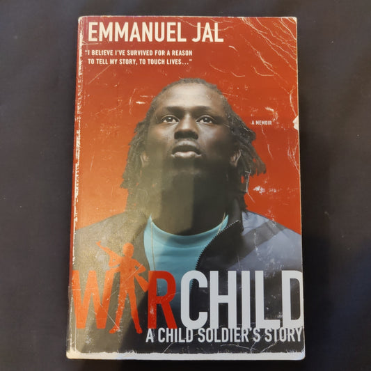 'War Child: A Child Soldier's Story' by Emmanuel Jal