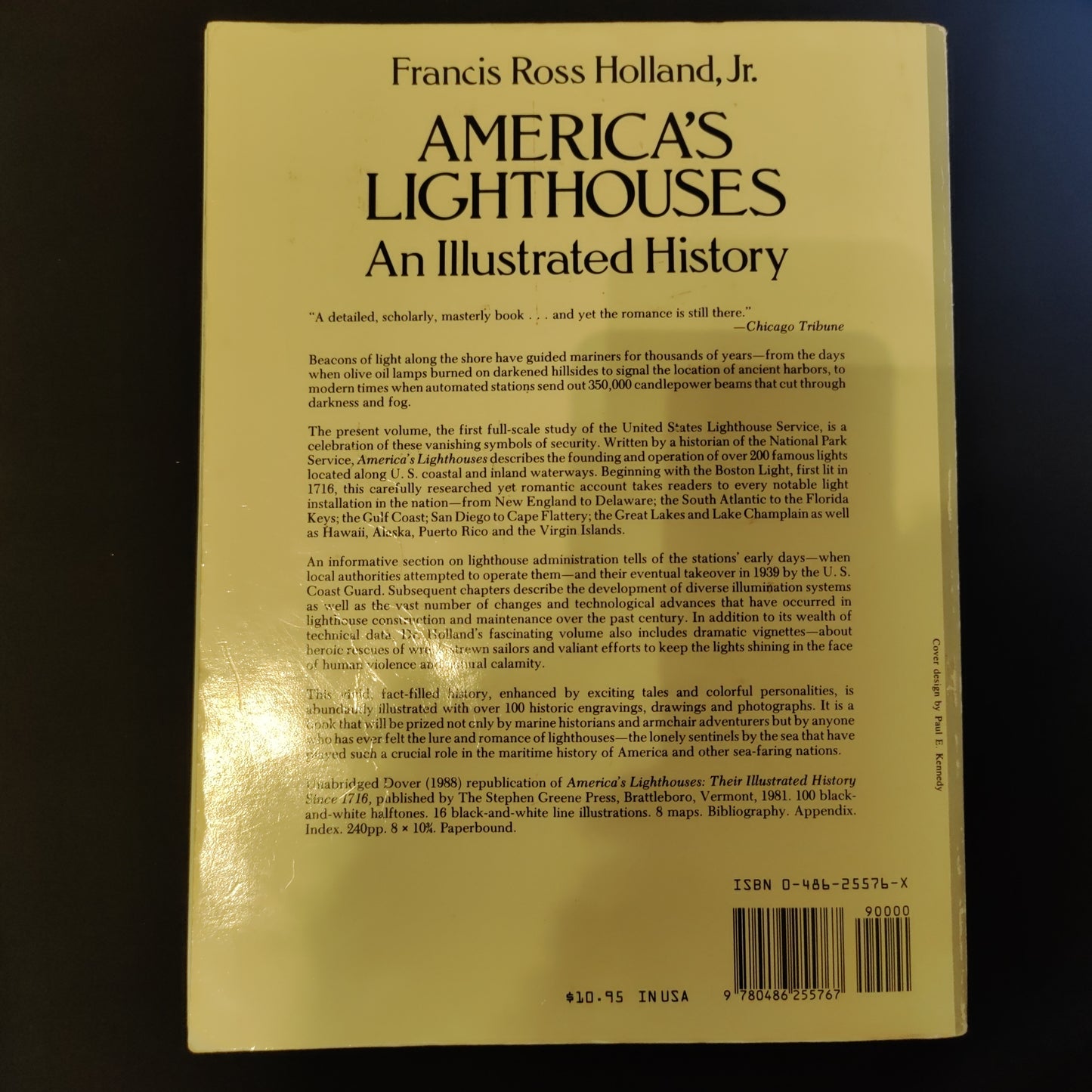 'America's Lighthouses, An Illustrated History' by Francis Ross Holland, Jr.
