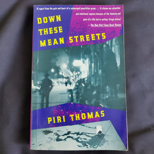 'Down These Mean Streets' by Piri Thomas