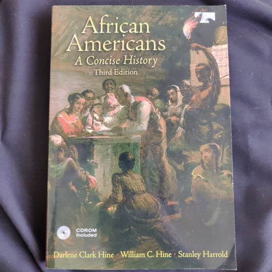 'African Americans A Concise History' by Hine, Hine, & Harold