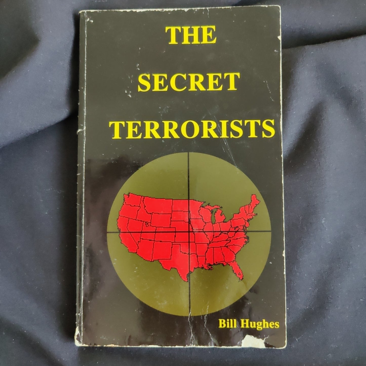 'The Secret Terrorists' by Bill Hughes