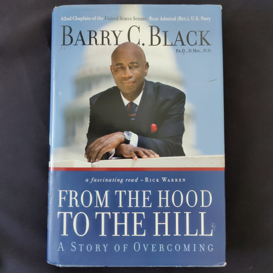 'From the Hood to the Hill, A Story of Overcoming' by Barry C. Black
