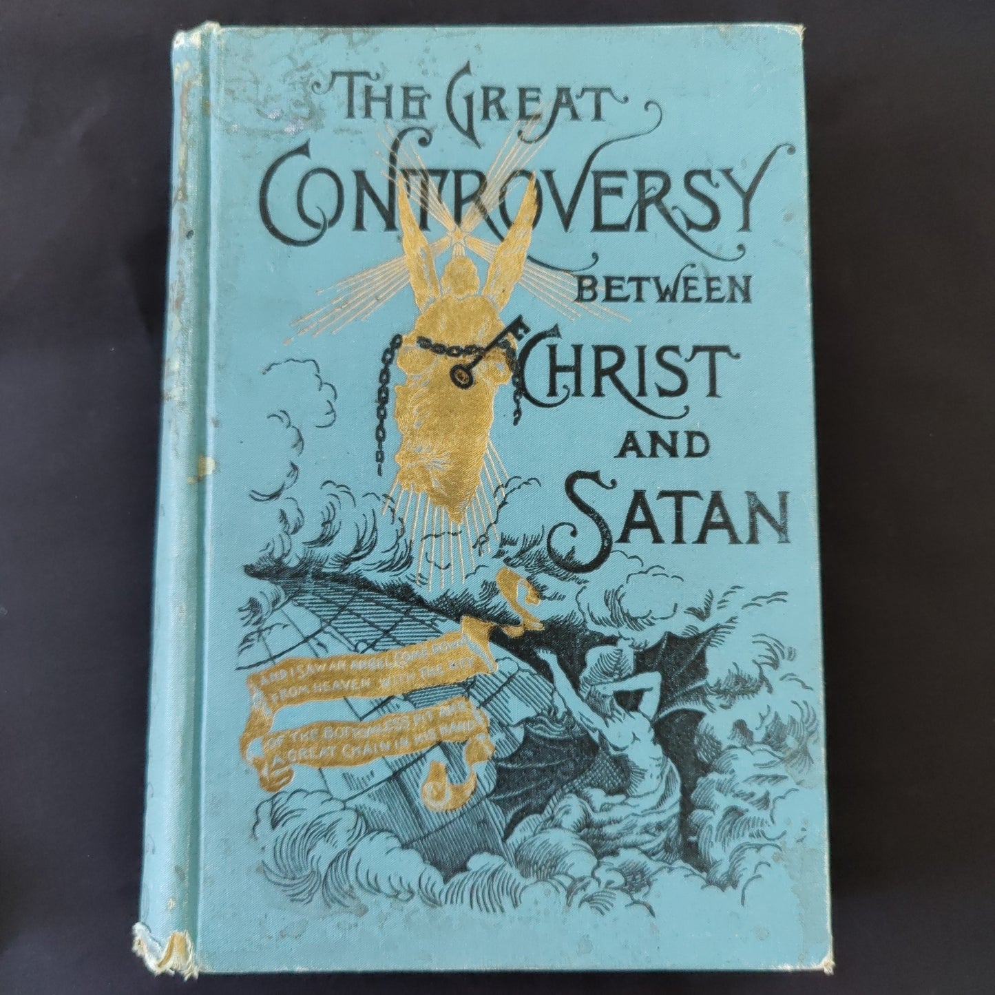 'The Great Controversy Between Christ and Satan'