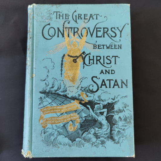 'The Great Controversy Between Christ and Satan'
