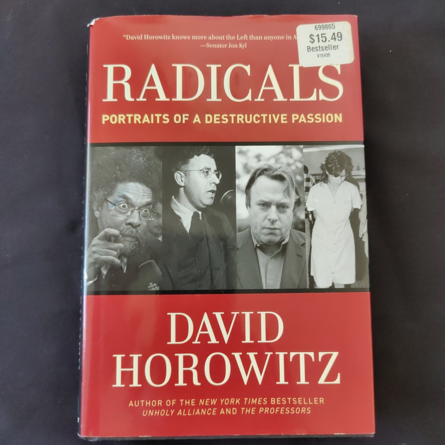 Radicals, Portraits of a Destructive Passion' by David Horowitz