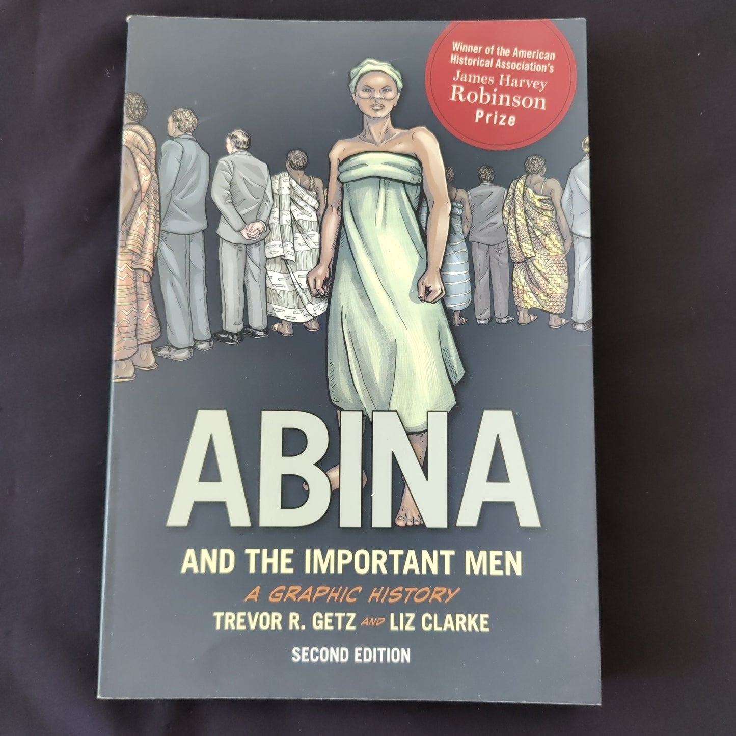 'Abina and the Important Men' by Trevor Getz & Liz Clarke