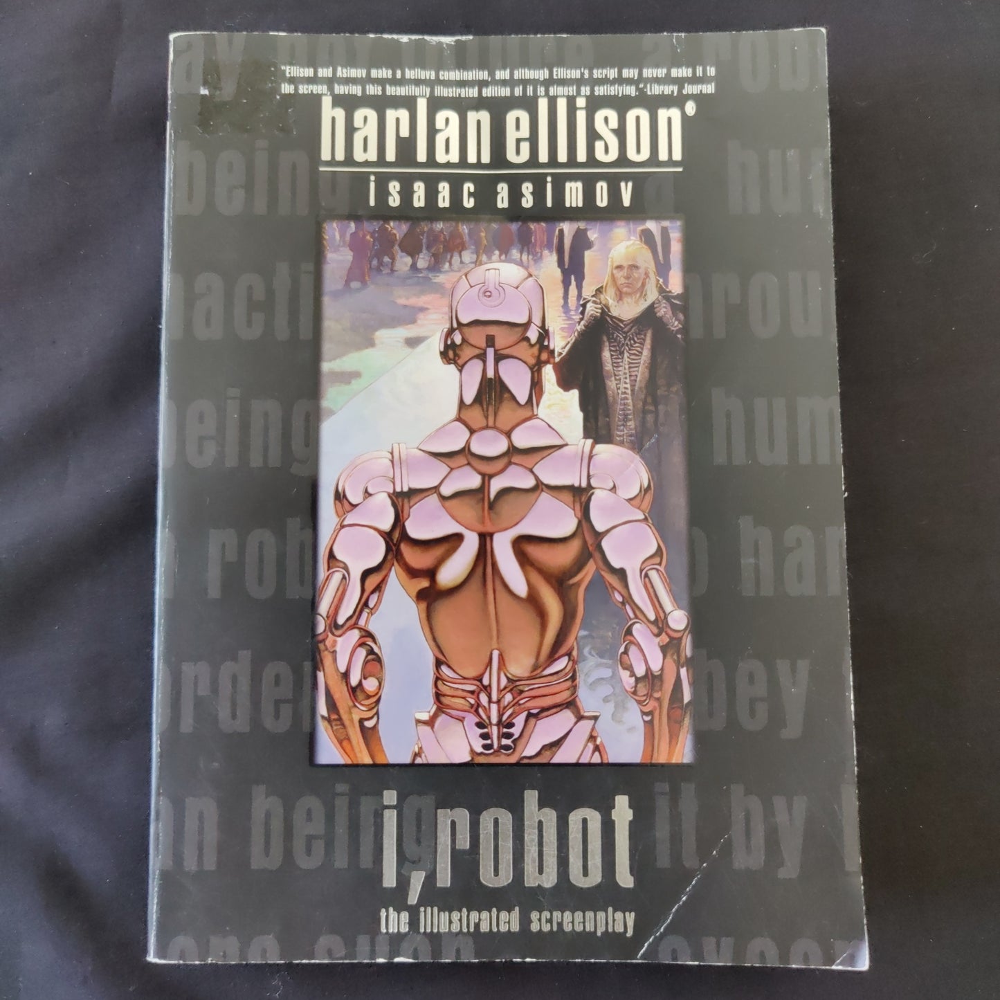 'I, Robot: The Illustrated Screenplay' by Harlan Ellison and Isaac Asimov