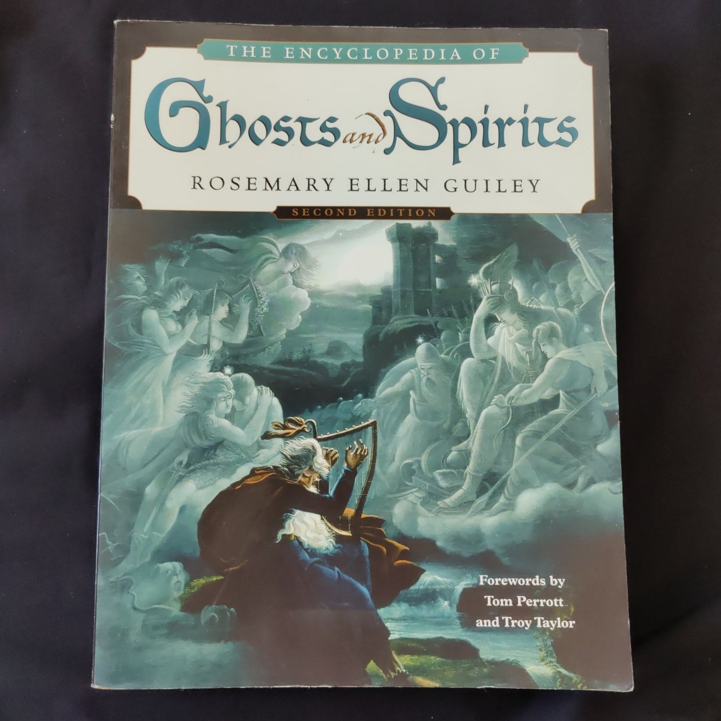 'The Encyclopedia of Ghosts and Spirits' by Rosemary Ellen Guiley