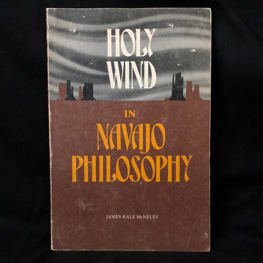 ‘Holy Wind in Navajo Philosophy’ by James Kale McNeley