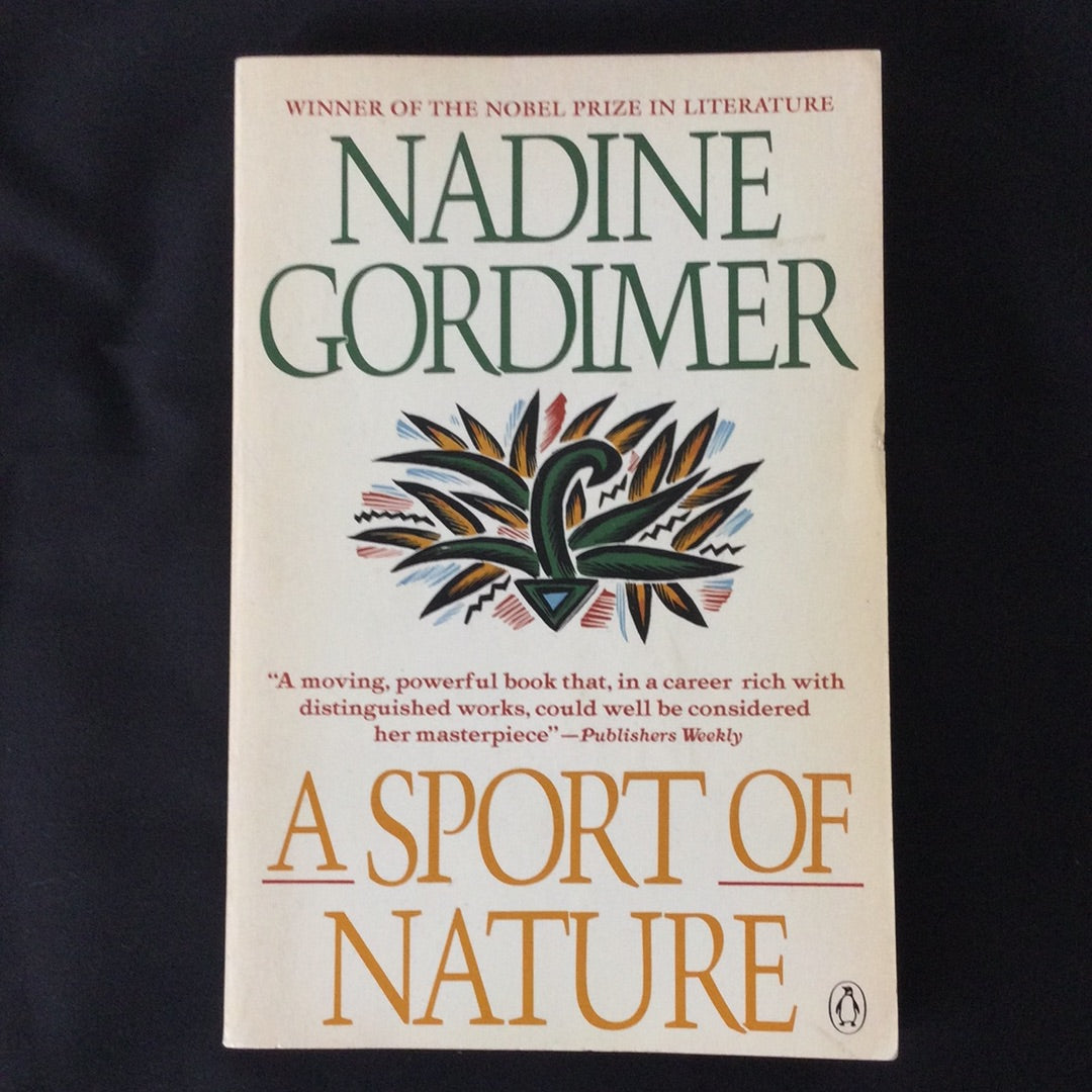 'A Sport of Nature' by Nadine Gordimer