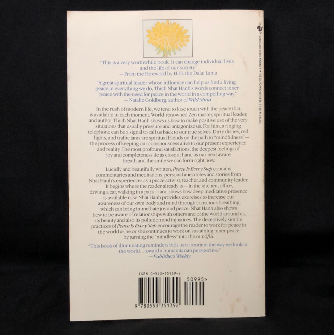 ‘Peace is Every Step, the Path of Mindfulness in Everyday Life’ by Thich Nhat Hanh