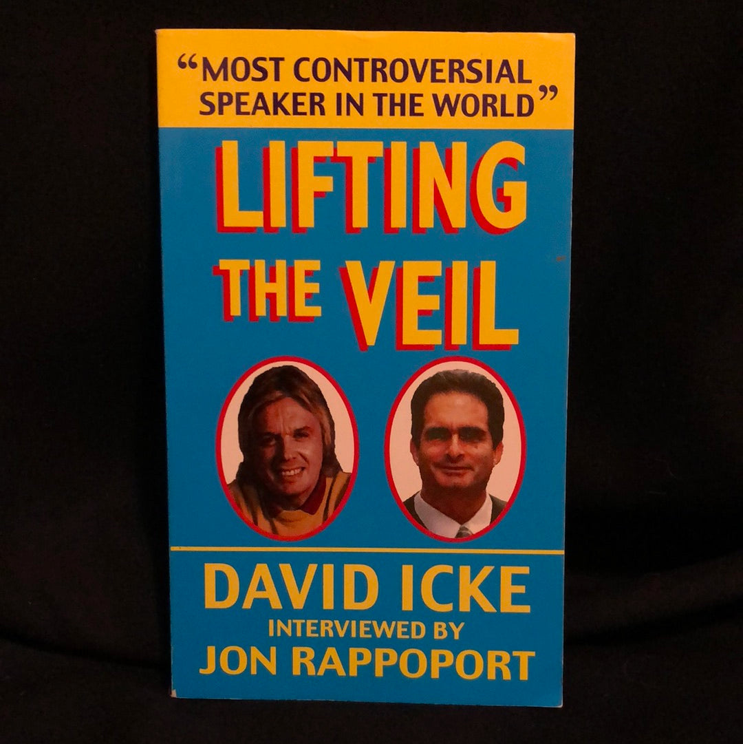 ‘Lifting The Veil’ by David Icke interviewed by Jon Rappoport