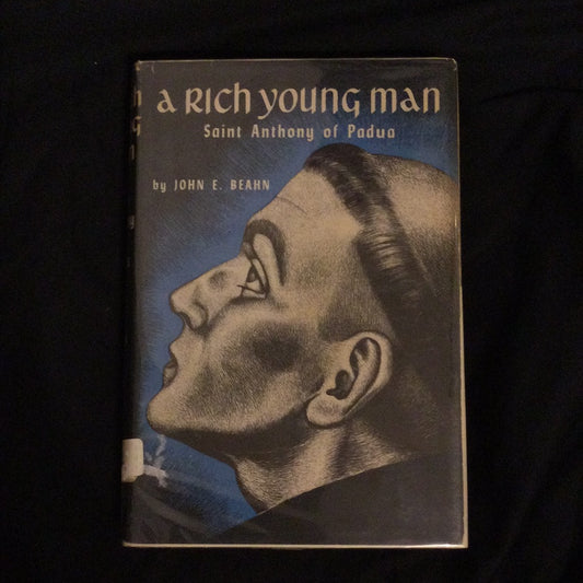 ‘A Rich Young Man Saint Anthony of Padua’ by John E. Beahn