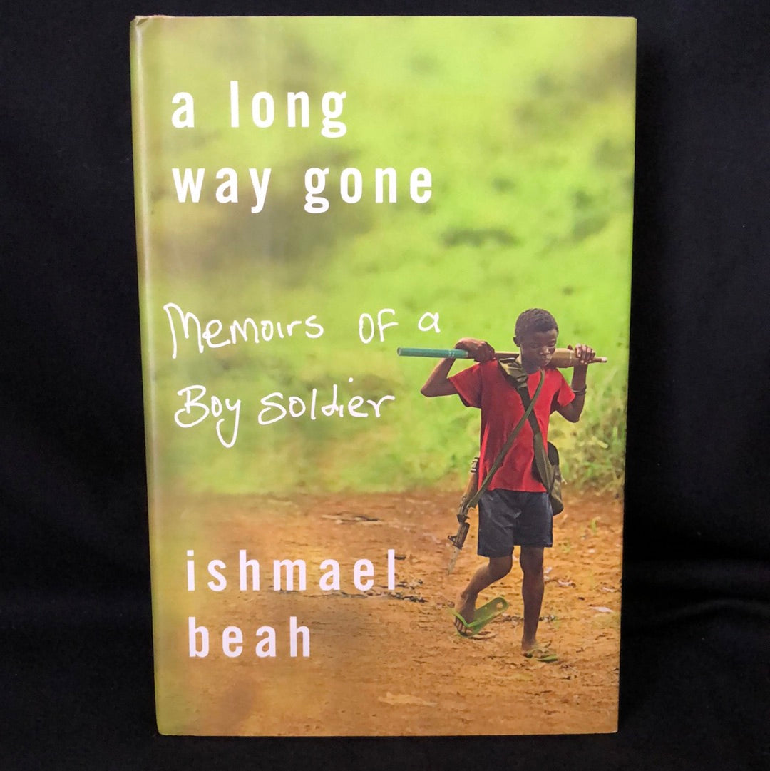 ‘A Long Way Gone’ by Ishmael Beah