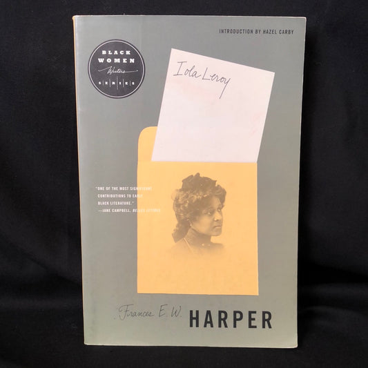 ‘Iola Leroy’ by Frances E.W. Harper