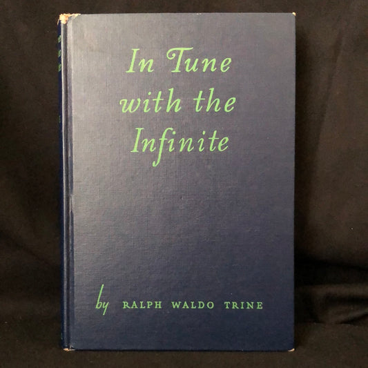 ‘In Tune with the Infinite’ by Ralph Waldo Trine