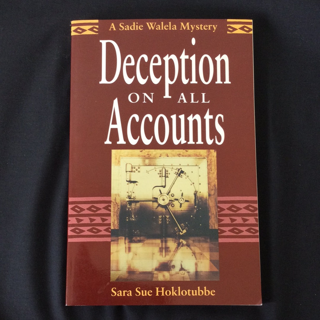 'Deception On All Accounts' by Sara Sue Hoklotubbe
