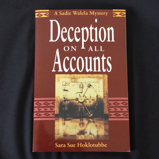 'Deception On All Accounts' by Sara Sue Hoklotubbe