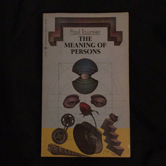 ‘The Meaning of Persons’ by Paul Tournier