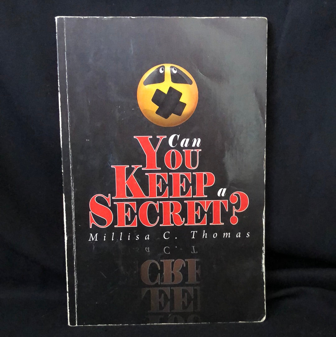 ‘Can You Keep A Secret?’ Millisa C. Thomas