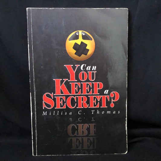 ‘Can You Keep A Secret?’ Millisa C. Thomas