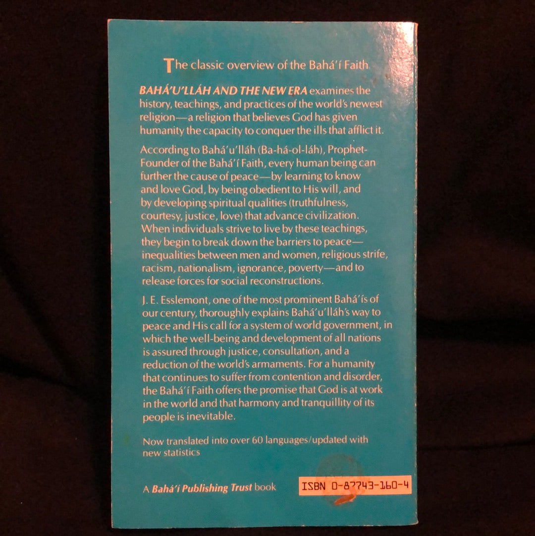 Baha’u’llah and the New Era