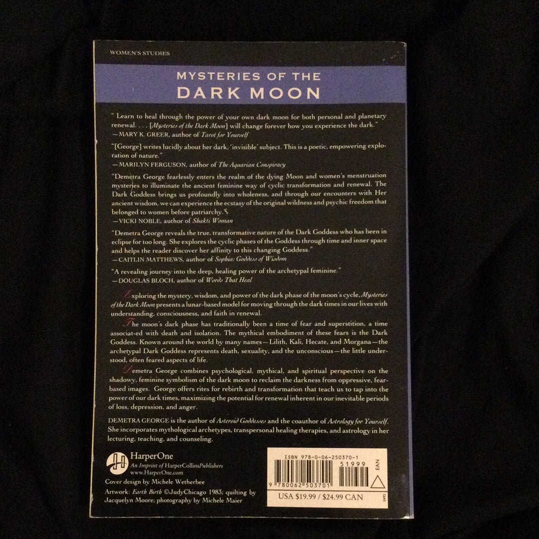 ‘Mysteries of the Dark Moon, the Healing Power of the Dark Goddess’ by Demetra George