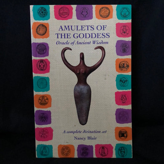 ‘Amulets of the Goddess, Oracle of Ancient Wisdom’ by Nancy Blair