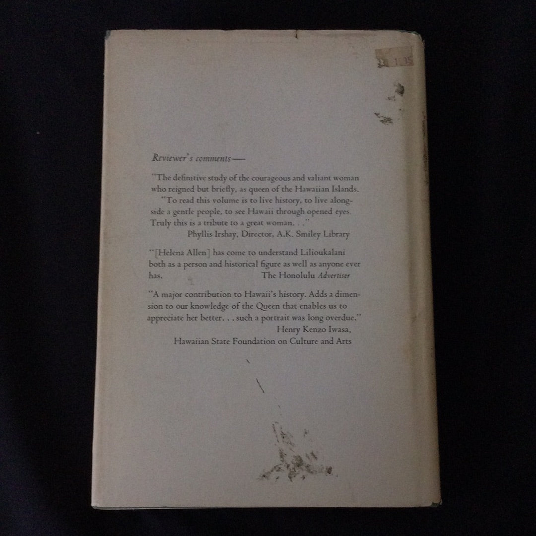 ‘The Betrayal of Liliuokalani, Last Queen of Hawaii 1838-1917 by Helena G. Allen